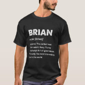 Brian Name Gift T-Shirt (Vorderseite)