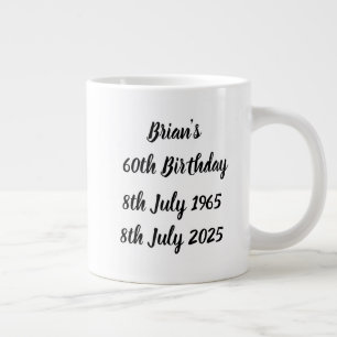 Brians 60. Geburtstagsfeier-Tasse Jumbo-Tasse