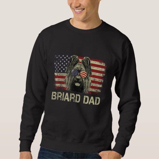 Briard Dad Dog American Flag 4th Of July Sweatshirt (Vorderseite)