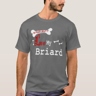 Briard (I Liebe) Bekleidung T-Shirt