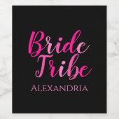 Bribe Tribe Junggeselinnen-Abschied Hot Pink Black Weinetikett (Einzelnes Label)