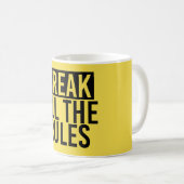 Brich alle Regeln Kaffeetasse (VorderseiteRechts)