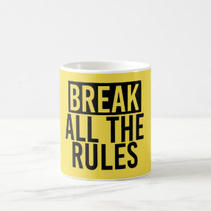 Brich alle Regeln Kaffeetasse