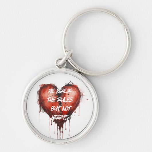 Brich die Regeln Schlüsselanhänger (Vorne)