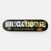 BRICK HOUSE Skateboard (Horizontal)