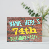Brick Wall Graffiti 74. Geburtstag + Name Einladung (Stehend Vorderseite)