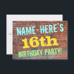 Brick Wall Graffiti Inspiriert 16. Geburtstag   Na Einladung<br><div class="desc">Dieses witzige Geburtstagsgeschenk enthält eine Nachricht wie "NAME-HERE'S 16. BIRTHDAY PARTY!", wo der Name auf der Vorderseite personalisiert sein kann. Im Hintergrund ist eine Ziegelwand aus rötlich-braunen Ziegeln dargestellt. Der anpassbare Text auf der Vorderseite weist Farben wie Blau, Gelb und Grün auf und hat ein Aussehen, das von dem gemalten...</div>