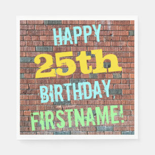 Brick Wall Graffiti Inspiriert 25. Geburtstag + Na Serviette