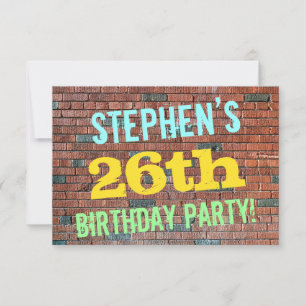 Brick Wall Graffiti Inspiriert 26. Geburtstag + Na Einladung