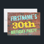 Brick Wall Graffiti Inspiriert 30. Geburtstag   Na Einladung<br><div class="desc">Dieses lustige Geburtstagsfeier-Einladungs-Design enthält eine Nachricht wie "FIRSTNAME'S 30. BIRTHDAY PARTY!", wo der Name auf der Vorderseite personalisiert werden kann. Im Hintergrund ist eine Ziegelwand aus rötlich-braunen Ziegeln dargestellt. Der anpassbare Text auf der Vorderseite weist Farben wie Blau, Gelb und Grün auf und hat ein Aussehen, das von dem gemalten...</div>