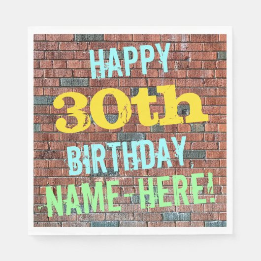 Brick Wall Graffiti Inspiriert 30. Geburtstag + Na Serviette (Vorderseite)