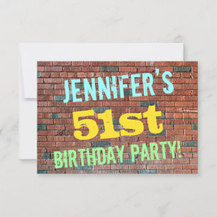 Brick Wall Graffiti Inspiriert 51. Geburtstag + Na Einladung