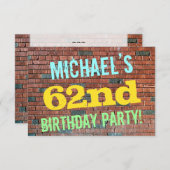 Brick Wall Graffiti Inspiriert 62. Geburtstag + Na Einladung (Vorne/Hinten)