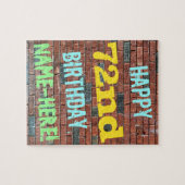Brick Wall Graffiti Inspiriert 72. Geburtstag + Na Puzzle (Horizontal)
