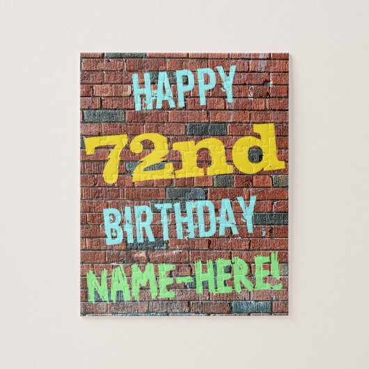 Brick Wall Graffiti Inspiriert 72. Geburtstag + Na Puzzle (Vertikal)