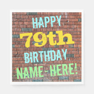 Brick Wall Graffiti Inspiriert 79. Geburtstag + Na Serviette
