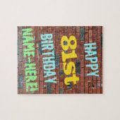 Brick Wall Graffiti Inspiriert 81. Geburtstag + Na Puzzle (Horizontal)