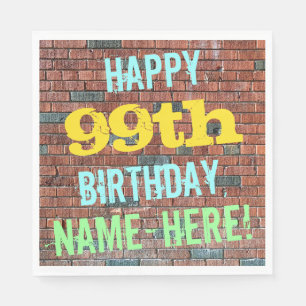 Brick Wall Graffiti Inspiriert 99. Geburtstag + Na Serviette