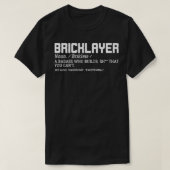 Bricklayer Definition Funny Mason Builder Gag Gesc T-Shirt (Design vorne)