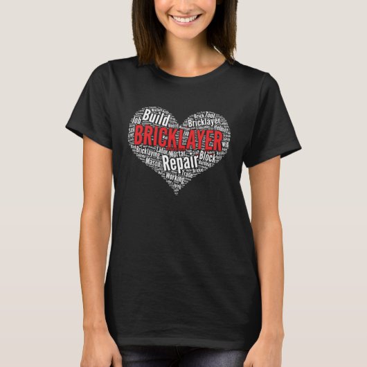 Bricklayer Heart Shape Word Cloud Labor Worker T-Shirt (Vorderseite)