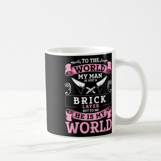 Bricklayer Layer Gewerkschaft Bricklayer Girlfrien Kaffeetasse (Rechts)
