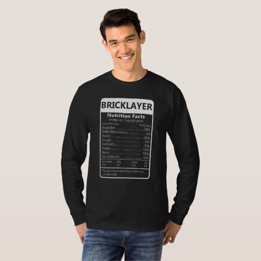 BRICKLAYER Nutrition Facts Sarcastic Graphic T-Shirt (Vorne ganz)