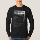 BRICKLAYER Nutrition Facts Sarcastic Graphic T-Shirt (Vorderseite)