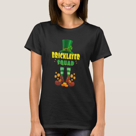 Bricklayer Squad Funny Irish St Patrick Day T-Shirt (Vorderseite)