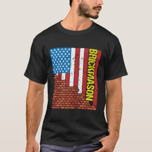 Brickmason Bricklayer Usa Flag Mauerwerk Patriotic T-Shirt