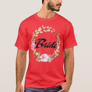 Bridal Blume Junggeselinnen-Abschied Hochzeit T-Shirt