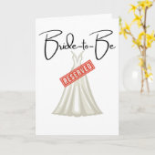 Bridal Dress Reserved, Congratulations! Karte (Gelbe Blume)