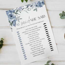 Bridal Game Er sagte, sie sagte dutzy blauen Blume