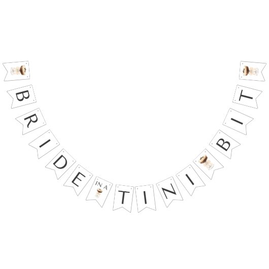 Bridal in a Tini Bit - Espresso Martini Bridal Wimpelkette (Alle)