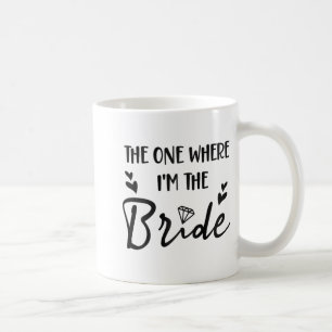 Bridal Junggeselinnen-Abschied der, wo ich die BR Kaffeetasse