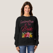 Bridal Party Wedding Bride Godmother Sweatshirt (Vorne ganz)