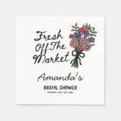 Bridal Shower Fresh Off The Market Serviette (Vorderseite)