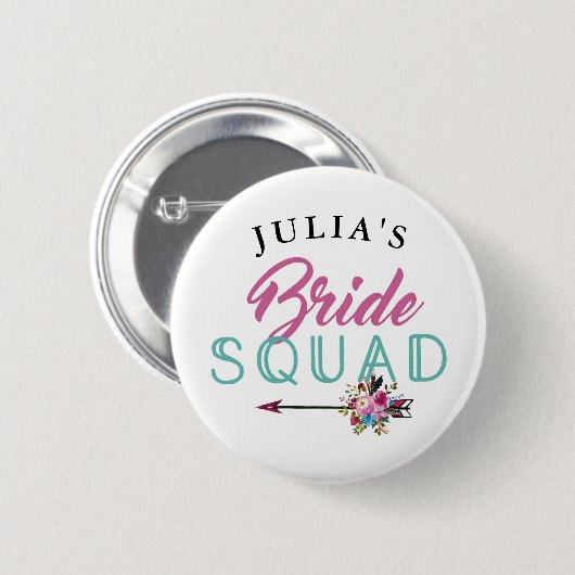 Bridal Squad Brid Abzeichen Bachelorette Tribe But Button (Vorne & Hinten)