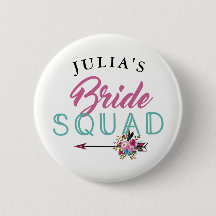 Bridal Squad Brid Abzeichen Bachelorette Tribe But