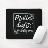 Bridal Wedding Mama Mutter des Bräutigams Mousepad (Mit Mouse)
