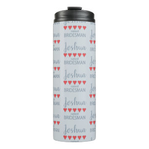 Bridal & Wedding Party 5 Herz Bridesman Thermosbecher