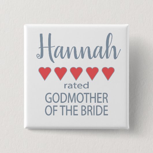 Bridal & Wedding Party 5 Herz Godmutter of Bride Button (Vorderseite)