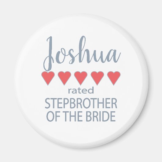 Bridal & Wedding Party 5 Herz Stepbruder o Bride Magnet (Vorne)