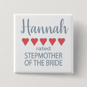 Bridal & Wedding Party 5 Herz Stepmutter of Bride Button