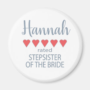 Bridal & Wedding Party 5 Herz StepSchwester von Br Magnet