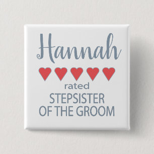 Bridal & Wedding Party 5 Herz StepSchwester von Gr Button