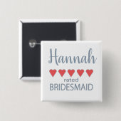 Bridal & Wedding Party 5 Herzensjungfrau Button (Vorne & Hinten)