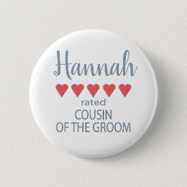 Bridal & Wedding Party 5 Herzlich Cousin Button