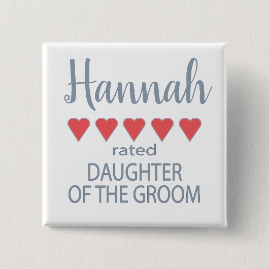 Bridal & Wedding Party 5 Herztochter am Groom Button (Vorderseite)
