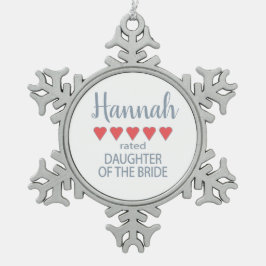 Bridal & Wedding Party 5 Herztochter von Bride Schneeflocken Zinn-Ornament