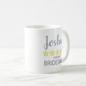 Bridal & Wedding Party 5 Star Bridesman Kaffeetasse (VorderseiteRechts)